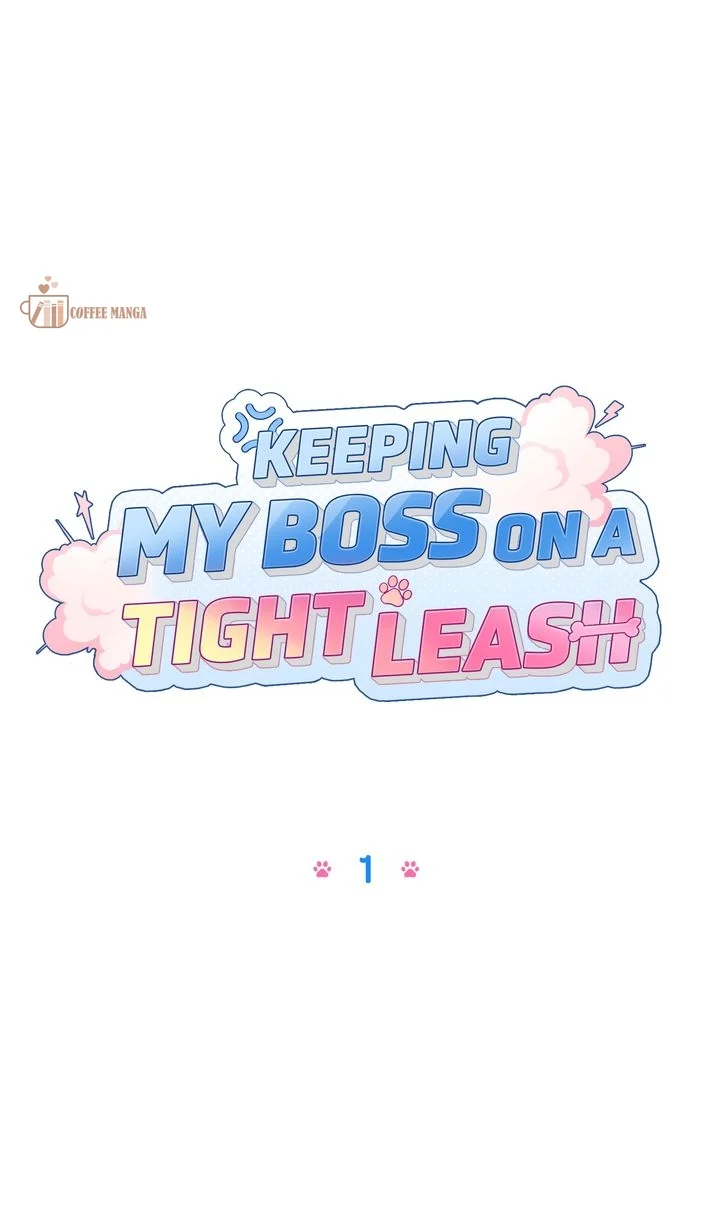 Keeping My Boss on a Tight Leash Chapter 1 page 17