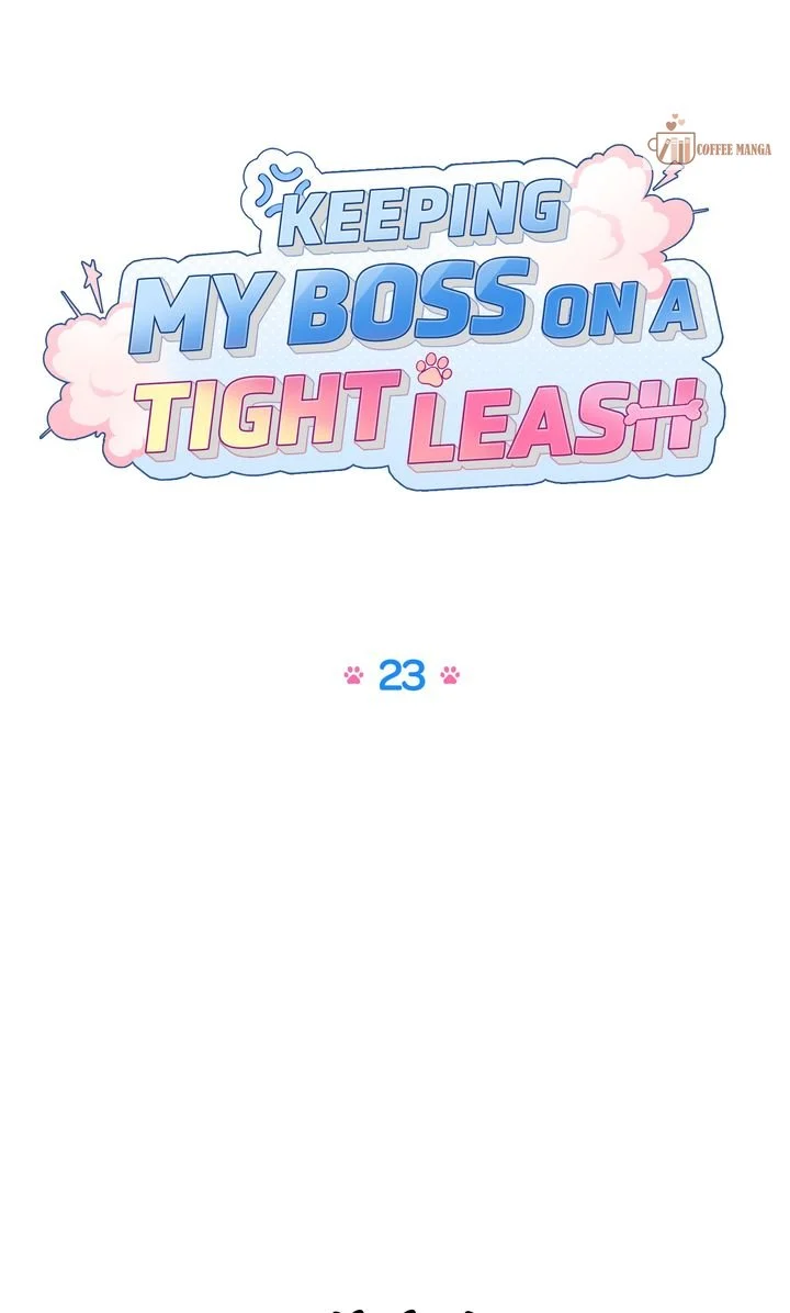 Keeping My Boss on a Tight Leash Chapter 23 page 10