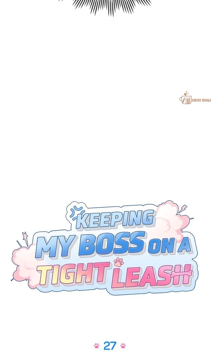 Keeping My Boss on a Tight Leash Chapter 27 page 18