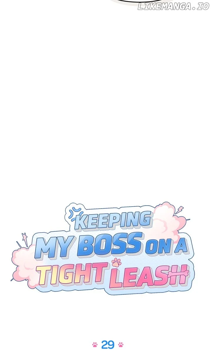 Keeping My Boss on a Tight Leash Chapter 29 page 32