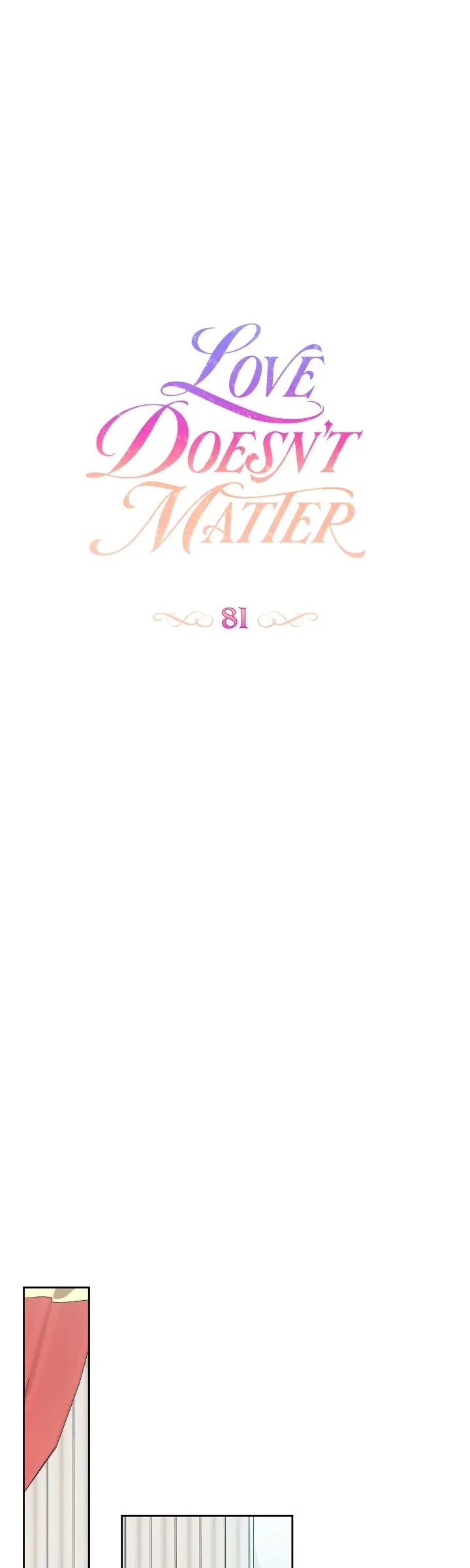 Love Doesn’t Matter Chapter 81 page 8