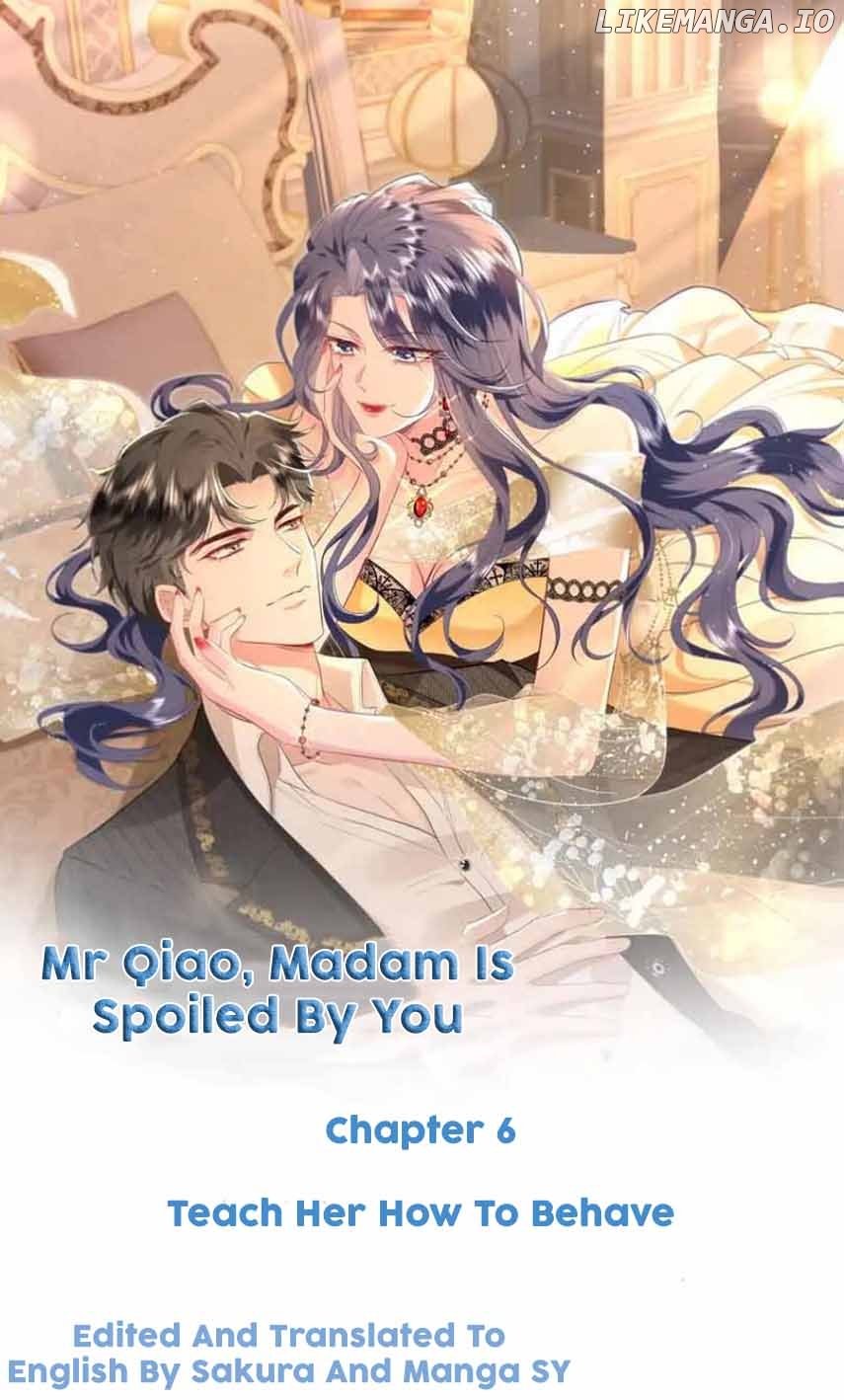 Mr. Qiao, Madam Is Spoiled by You Chapter 6 page 0