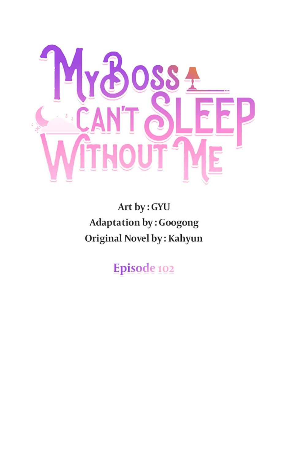 My Boss Can’t Sleep Without Me Chapter 102 page 8