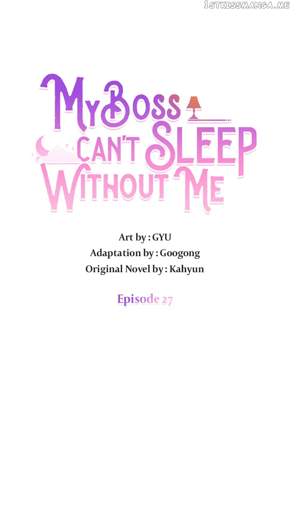 My Boss Can’t Sleep Without Me Chapter 27 page 5