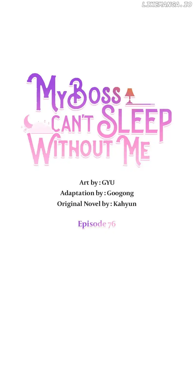 My Boss Can’t Sleep Without Me Chapter 76 page 2