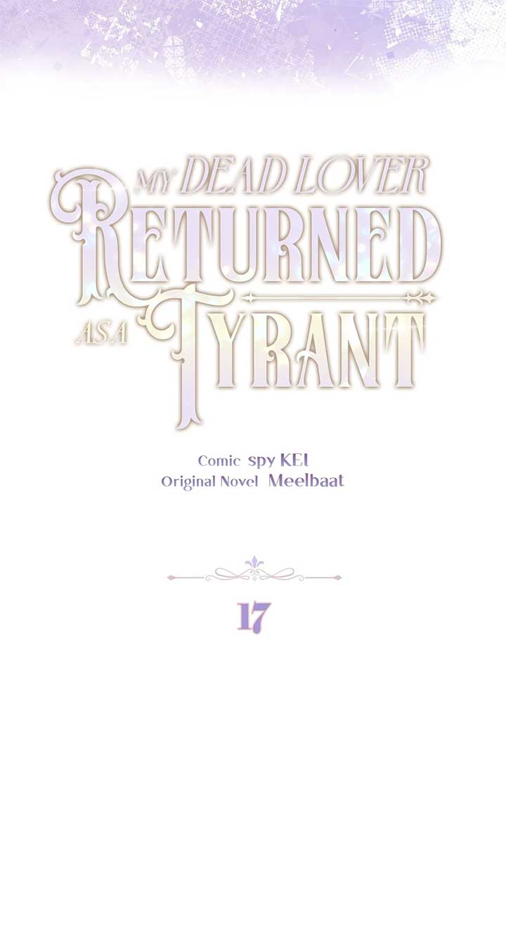 My Dead Lover Returned as a Tyrant Chapter 17 page 4