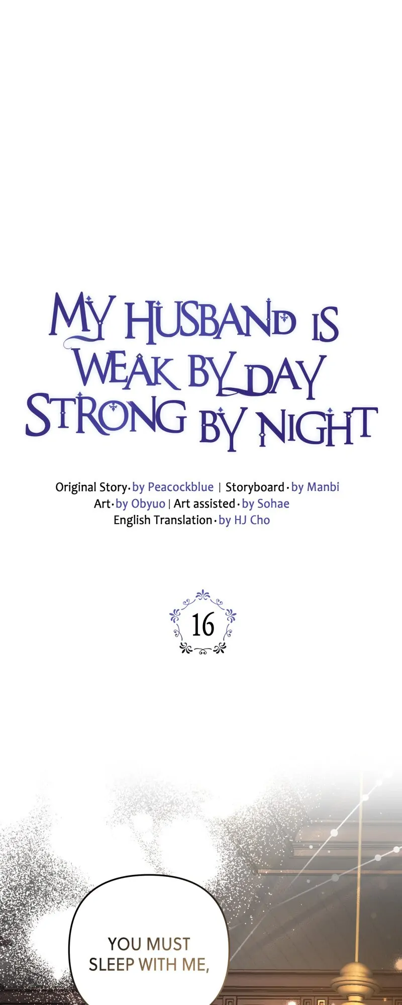 My Husband is Weak by Day, Strong by Night Chapter 16 page 0