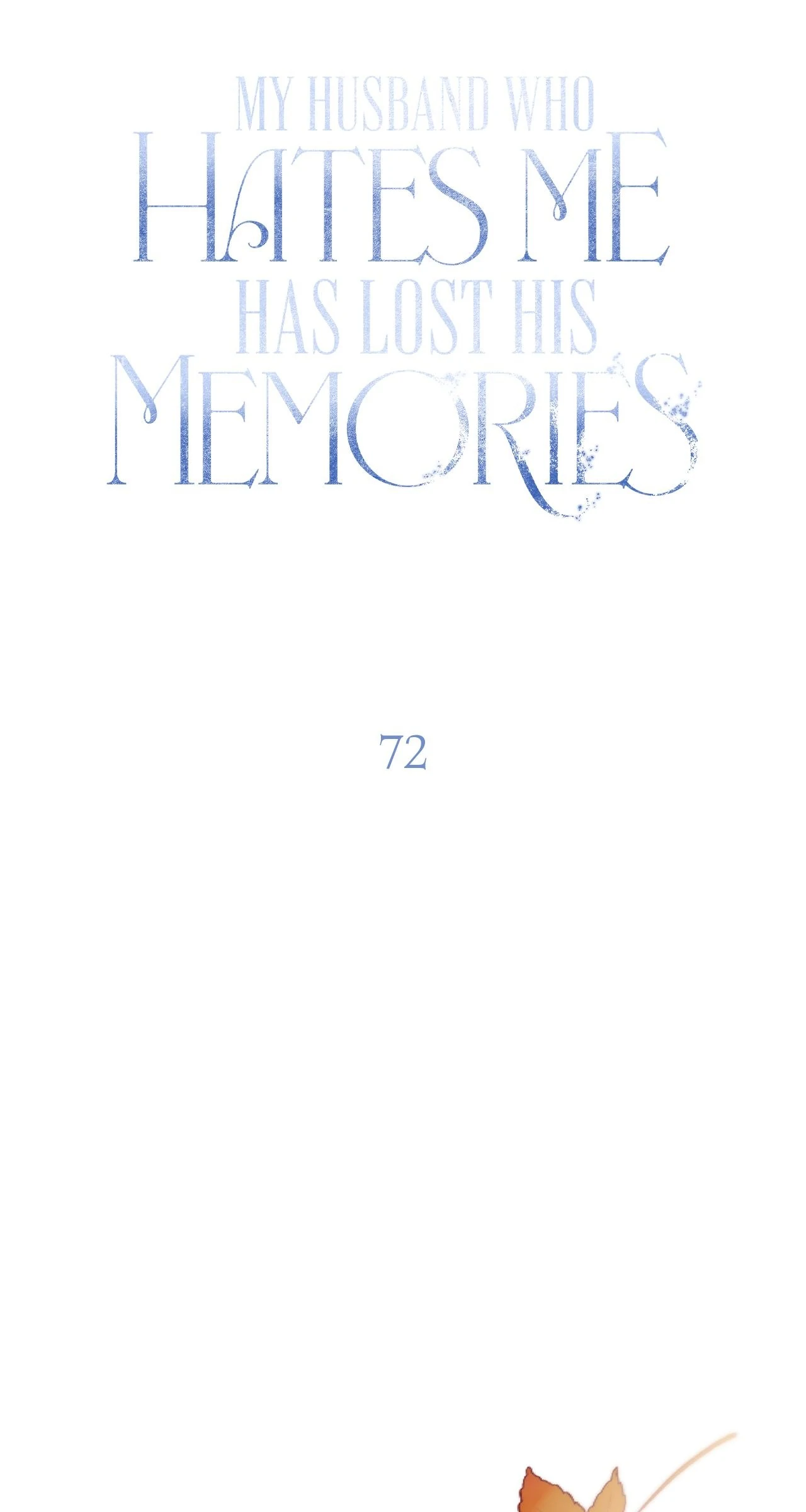 My Husband Who Hates Me Has Lost His Memories Chapter 72 page 60