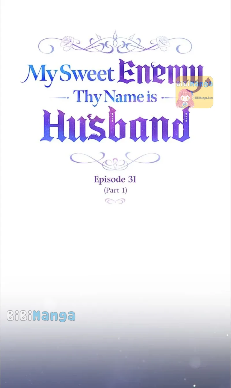 My Sweet Enemy, Thy Name is Husband Chapter 31 page 29