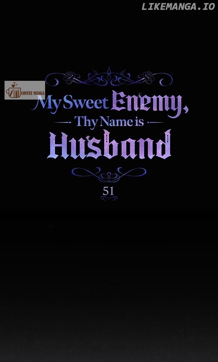 My Sweet Enemy, Thy Name is Husband Chapter 51 page 16