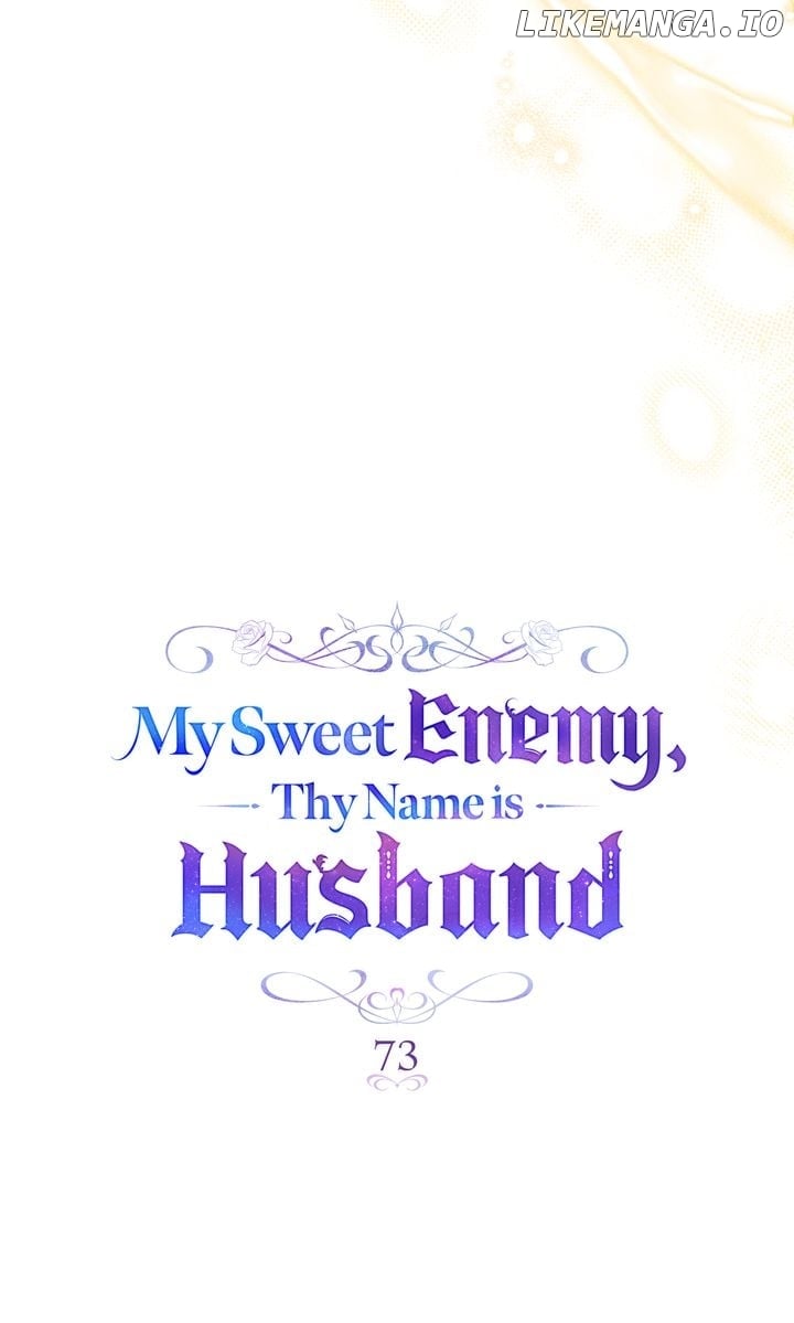 My Sweet Enemy, Thy Name is Husband Chapter 73 page 10