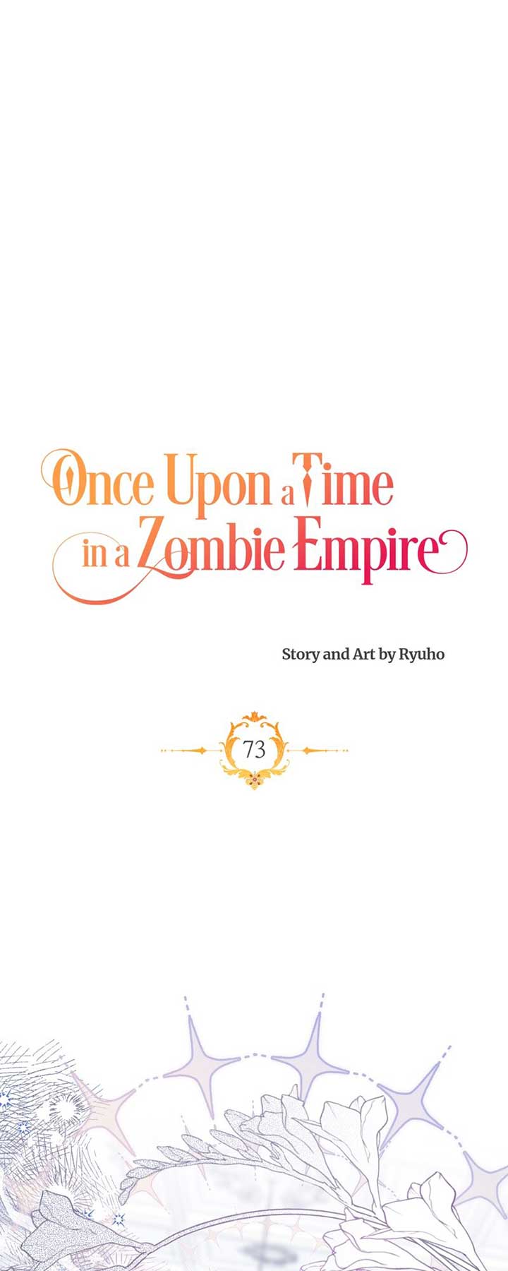Once Upon a Time in a Zombie Empire Chapter 73 page 0