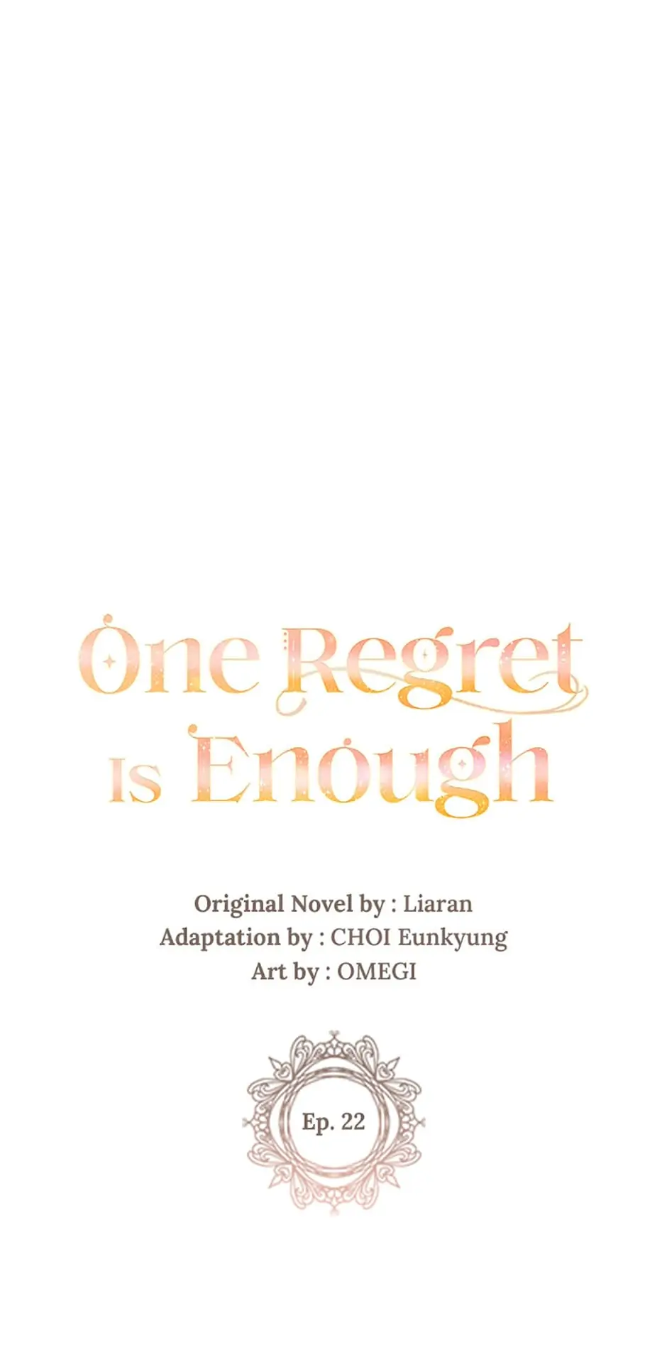 One Regret Is Enough Chapter 22 page 0