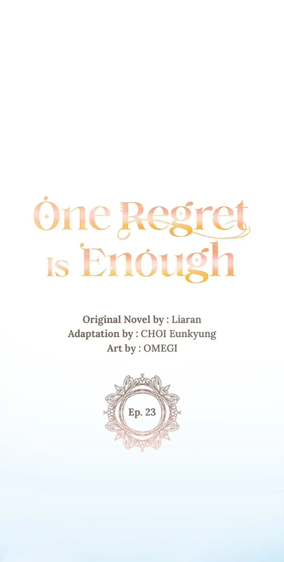 One Regret Is Enough Chapter 23 page 0