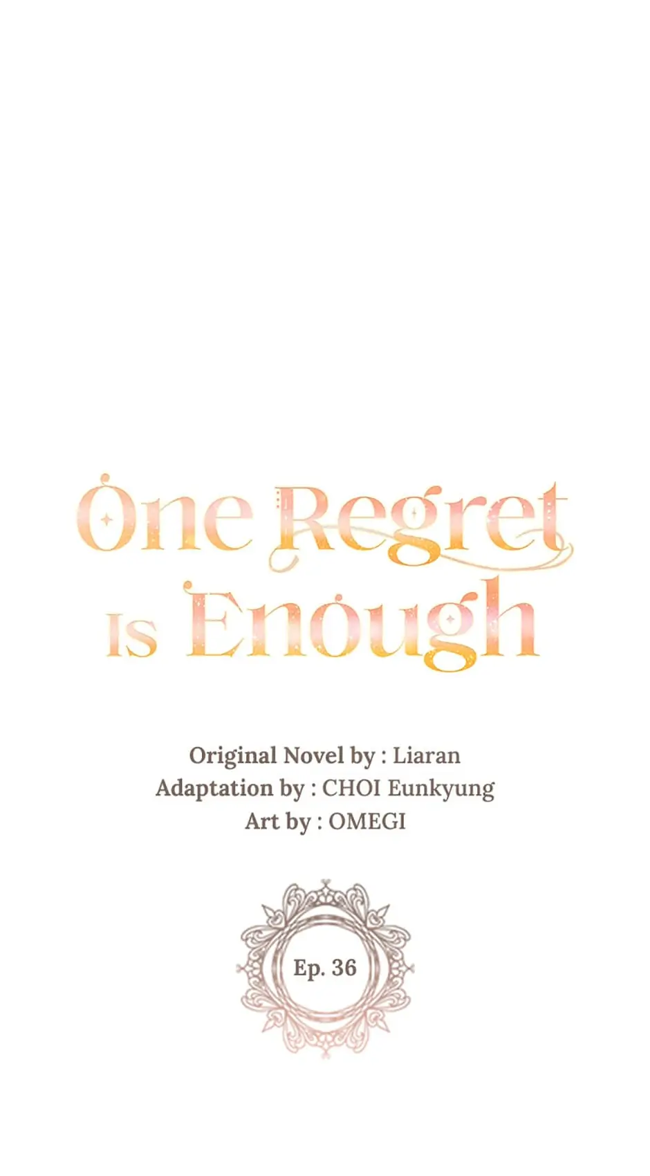 One Regret Is Enough Chapter 36 page 6