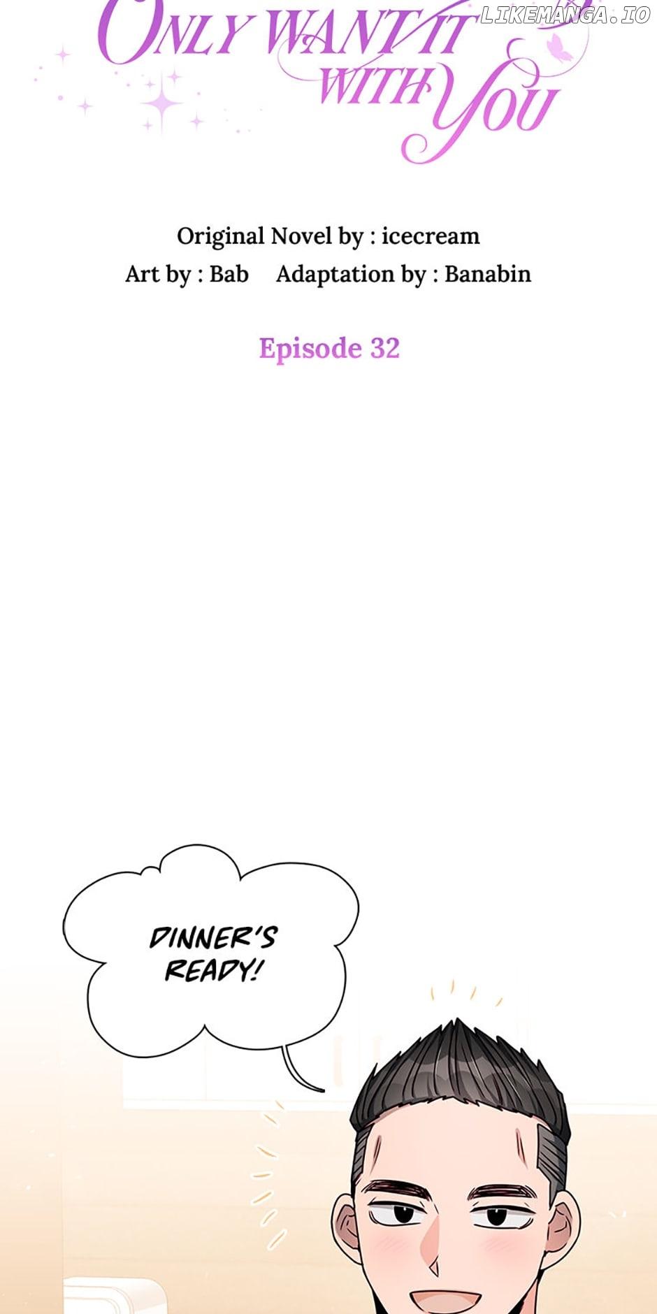 Only Want It With You Chapter 32 page 28