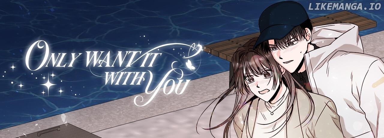 Only Want It With You Chapter 53 page 79