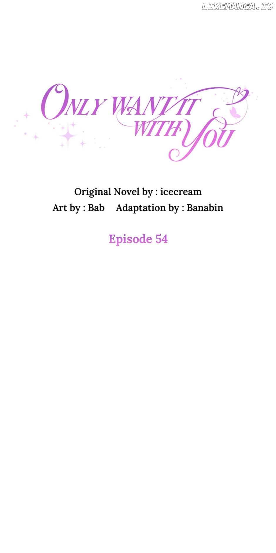 Only Want It With You Chapter 54 page 11