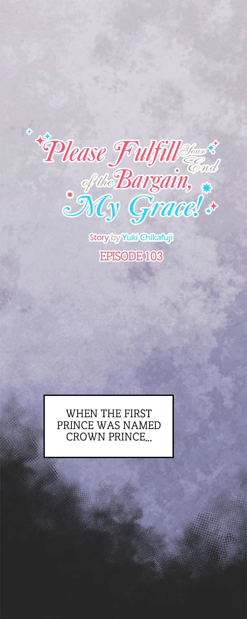 Please Fulfill Your End of the Bargain, My Grace! Chapter 103 page 3