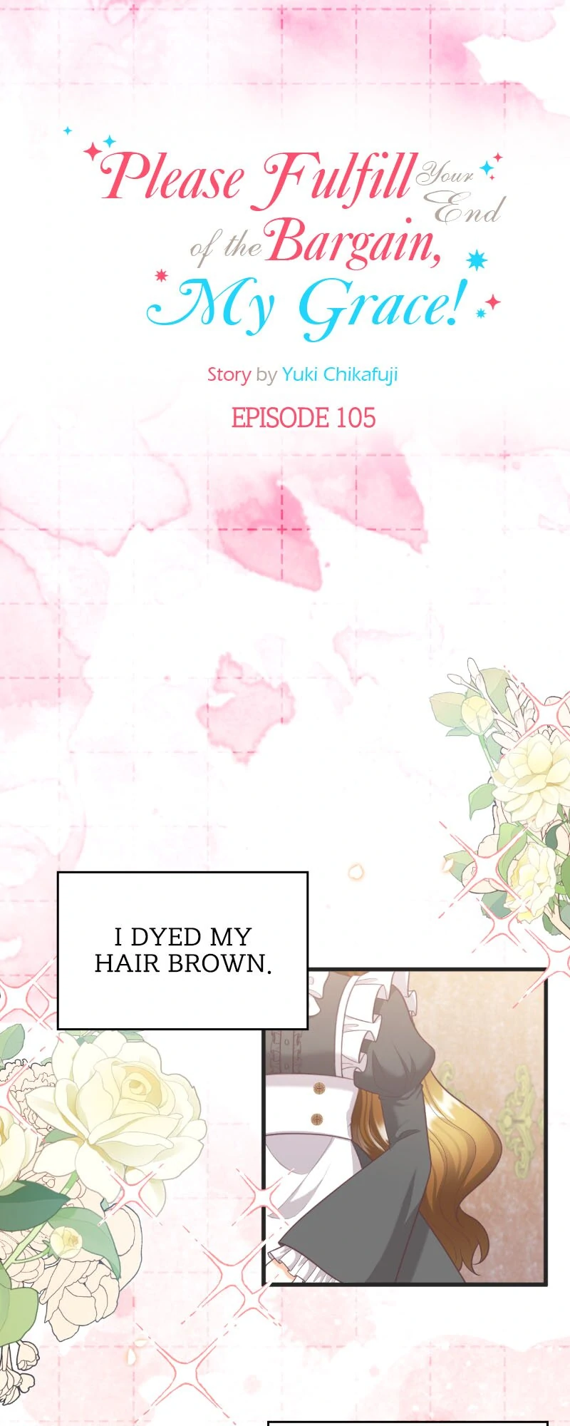 Please Fulfill Your End of the Bargain, My Grace! Chapter 105 page 4