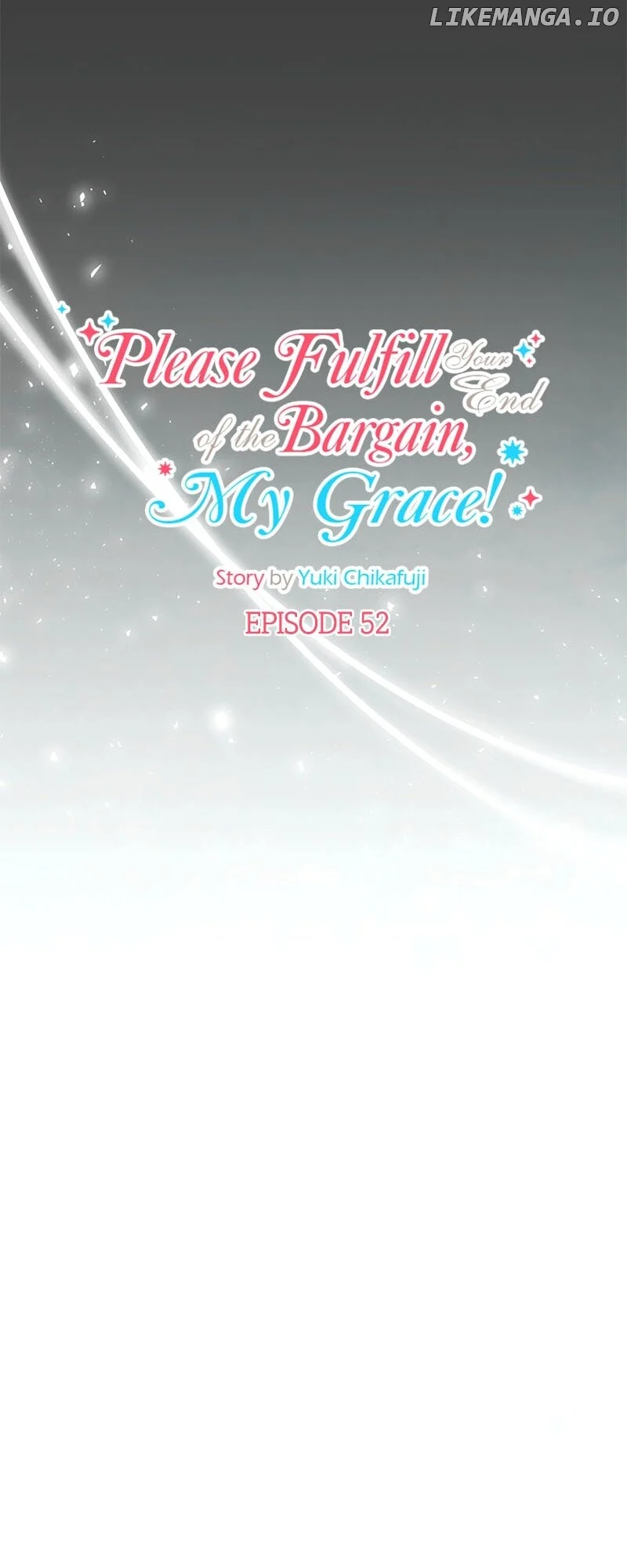 Please Fulfill Your End of the Bargain, My Grace! Chapter 52 page 4