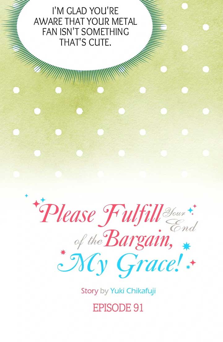 Please Fulfill Your End of the Bargain, My Grace! Chapter 91 page 5