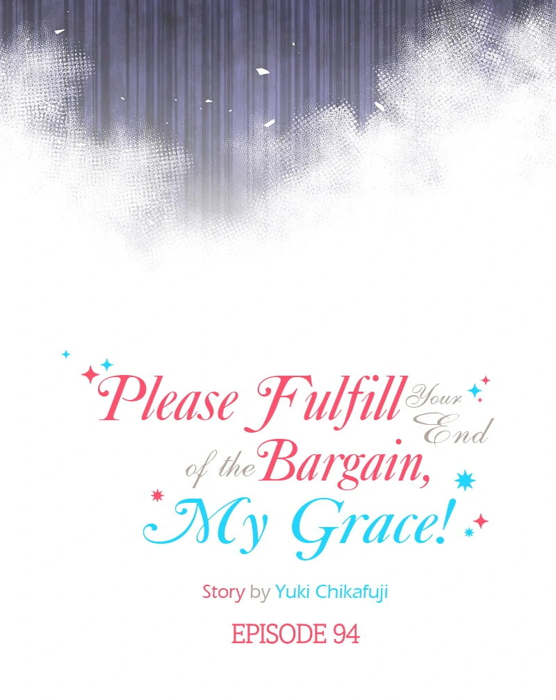 Please Fulfill Your End of the Bargain, My Grace! Chapter 94 page 5