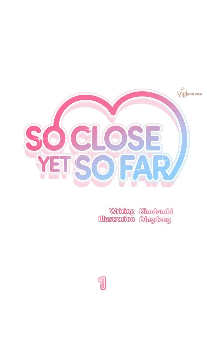 So Close Yet So Far [Official] Chapter 1 page 14