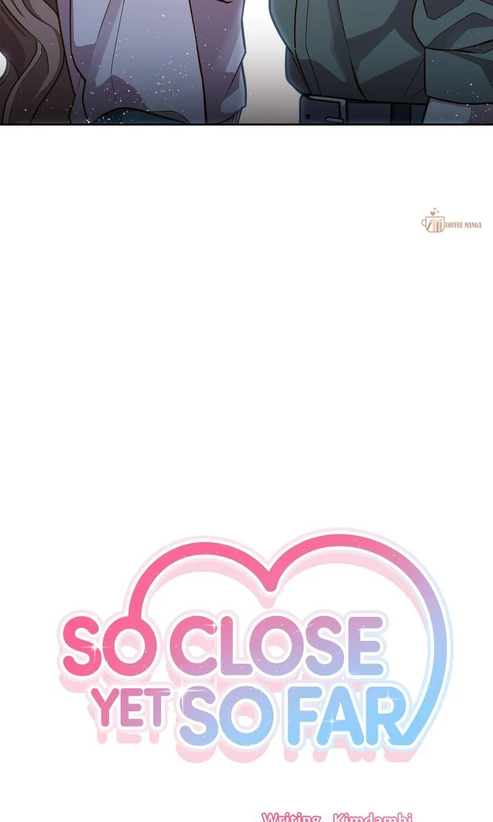 So Close Yet So Far [Official] Chapter 12 page 2
