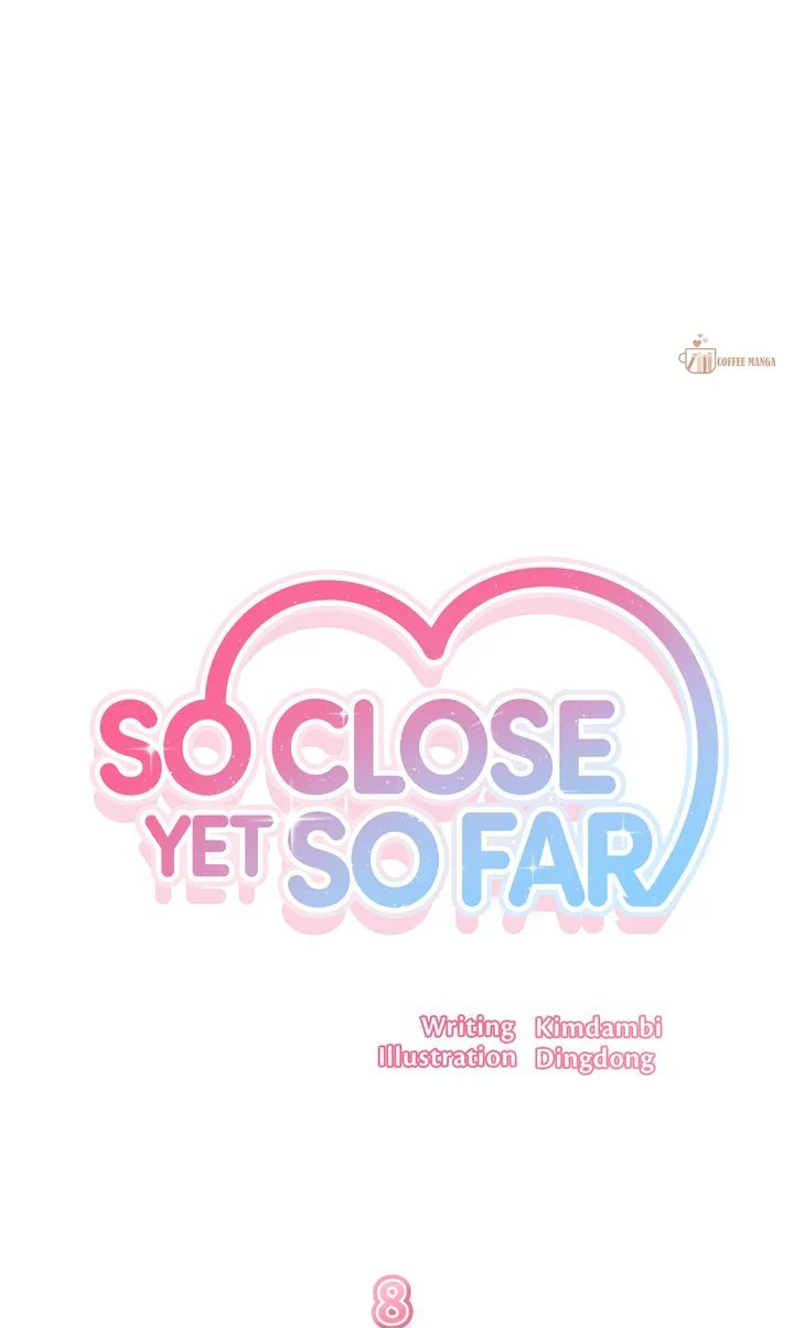 So Close Yet So Far [Official] Chapter 8 page 20