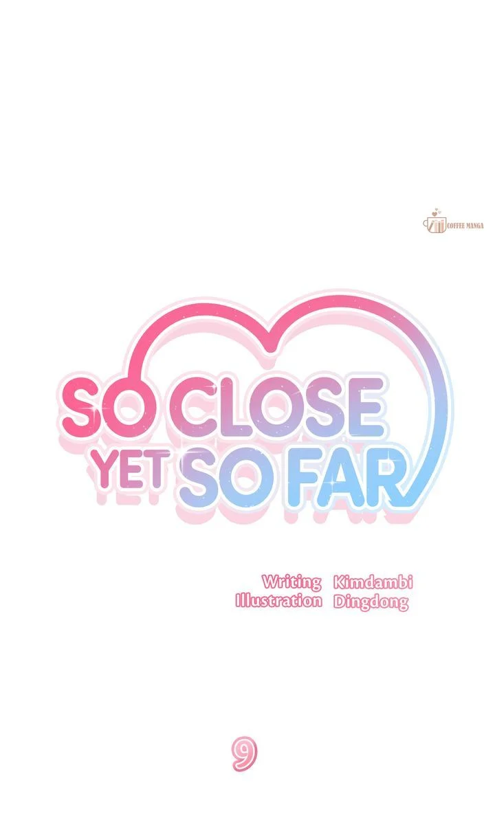 So Close Yet So Far [Official] Chapter 9 page 56