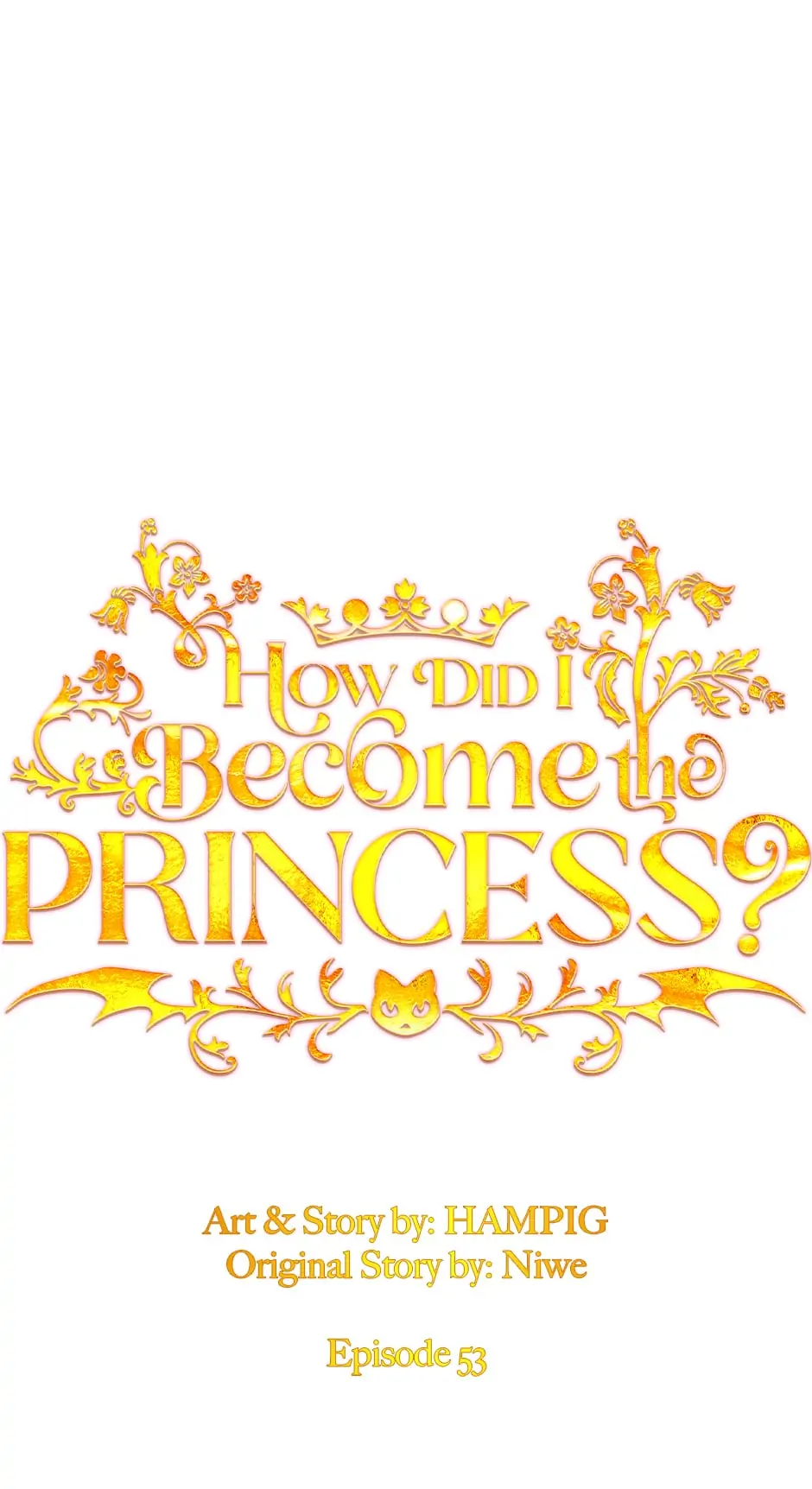 Starting from Today, I’m a Princess? Chapter 53 page 0