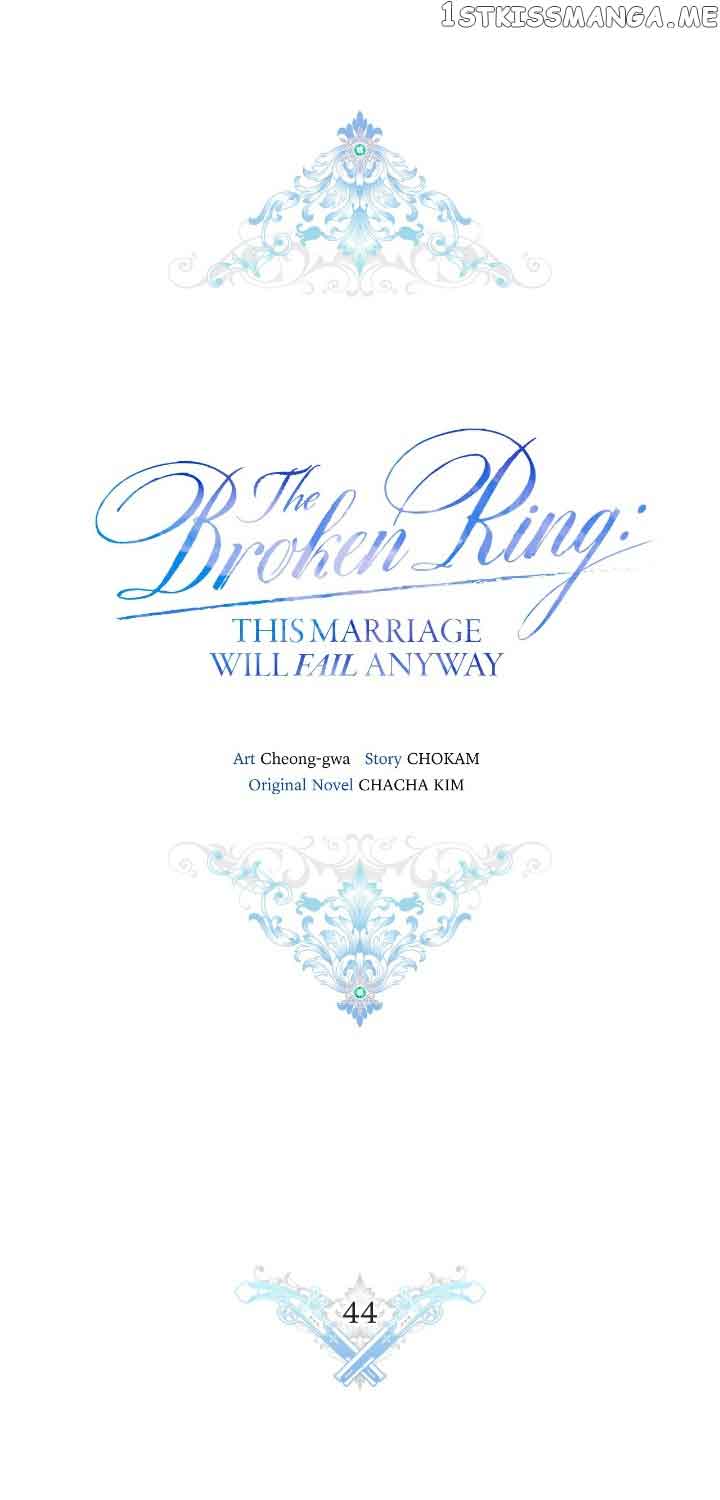 The Broken Ring: This Marriage Will Fail Anyway Chapter 44 page 12