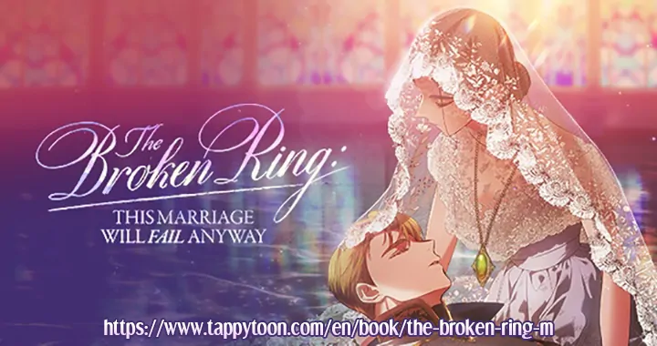 The Broken Ring: This Marriage Will Fail Anyway Chapter 70.2 page 61