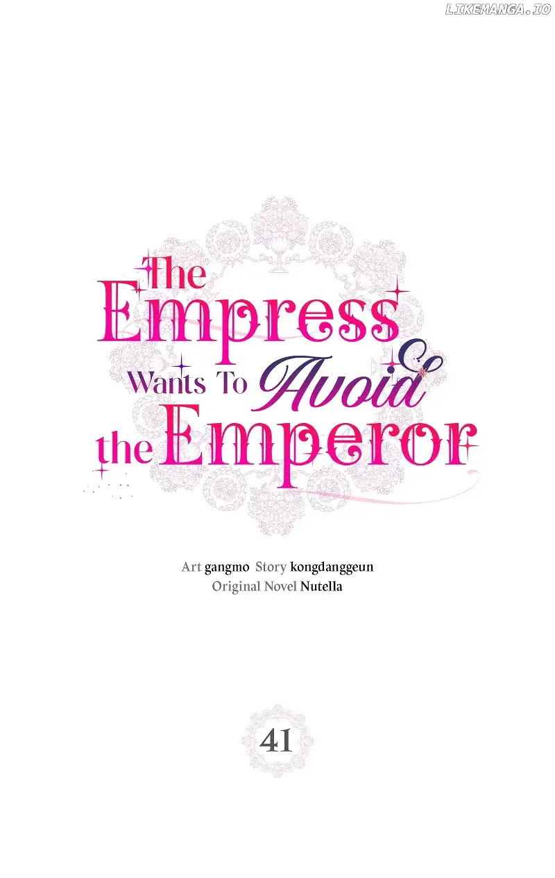 The Empress Wants To Avoid the Emperor Chapter 41 page 0