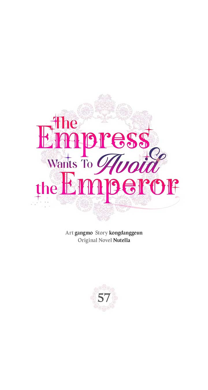 The Empress Wants To Avoid the Emperor Chapter 57 page 0