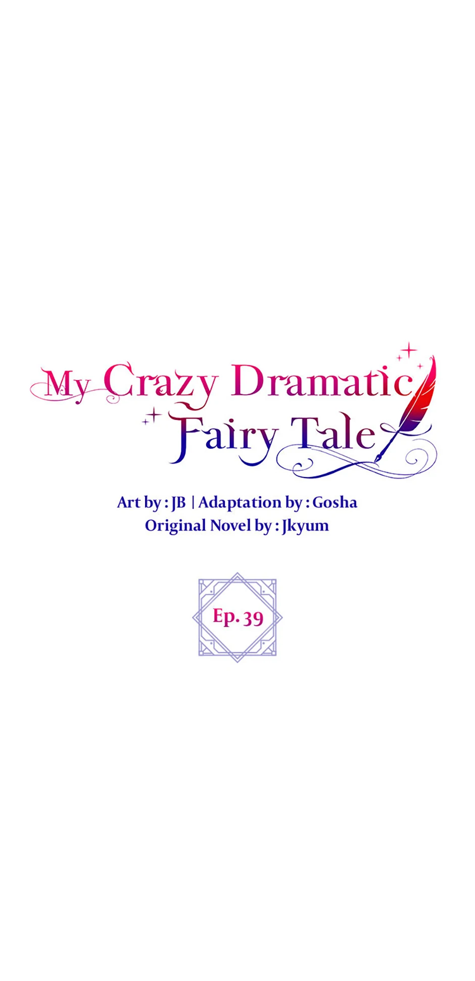 The End of This Fairy Tale is A Crazy Drama Chapter 39 page 0