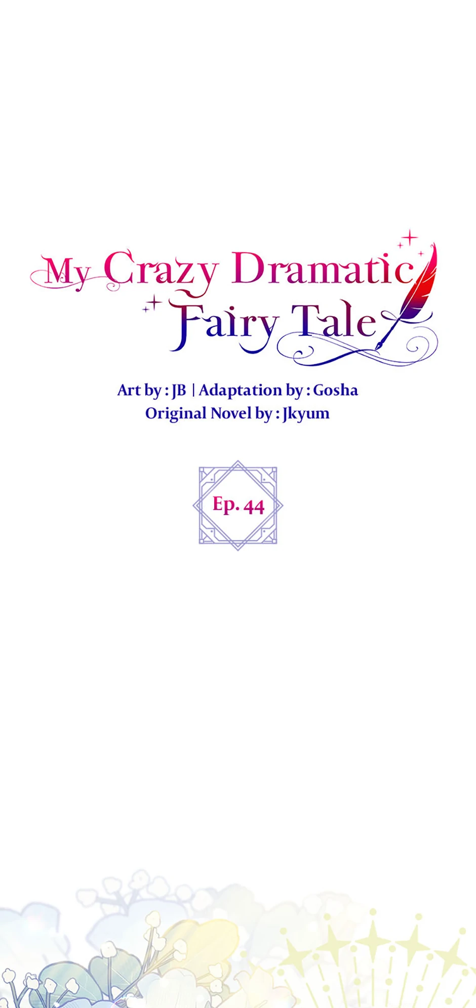 The End of This Fairy Tale is A Crazy Drama Chapter 44 page 0