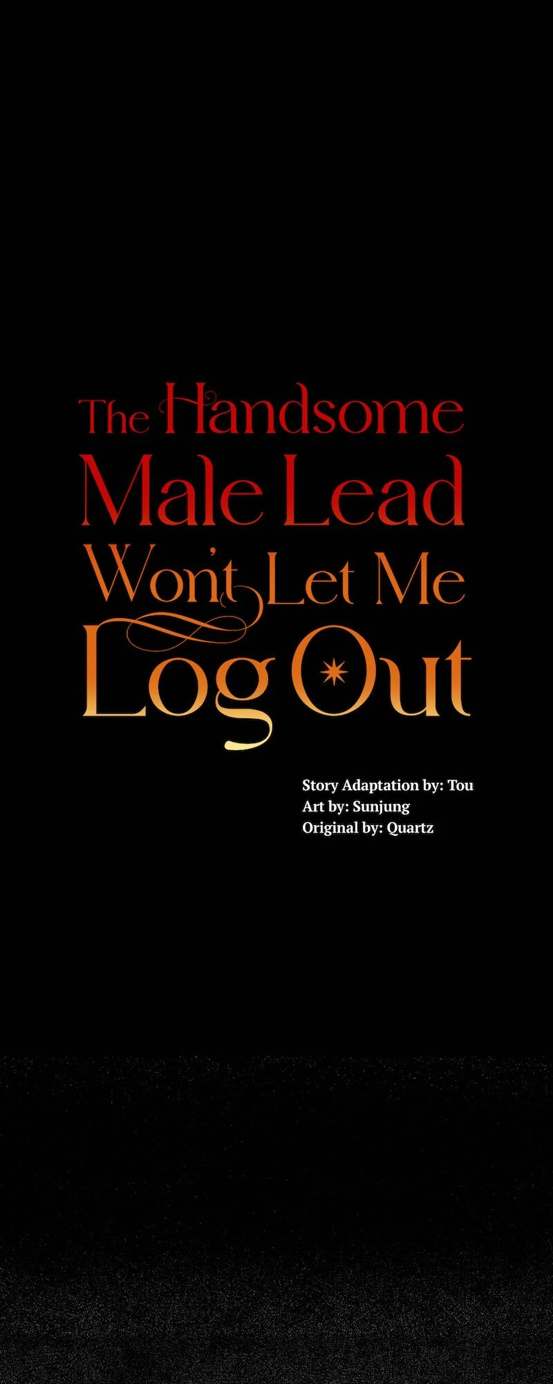 The Handsome Male Lead Won’t Let Me Log Out Chapter 64 page 0