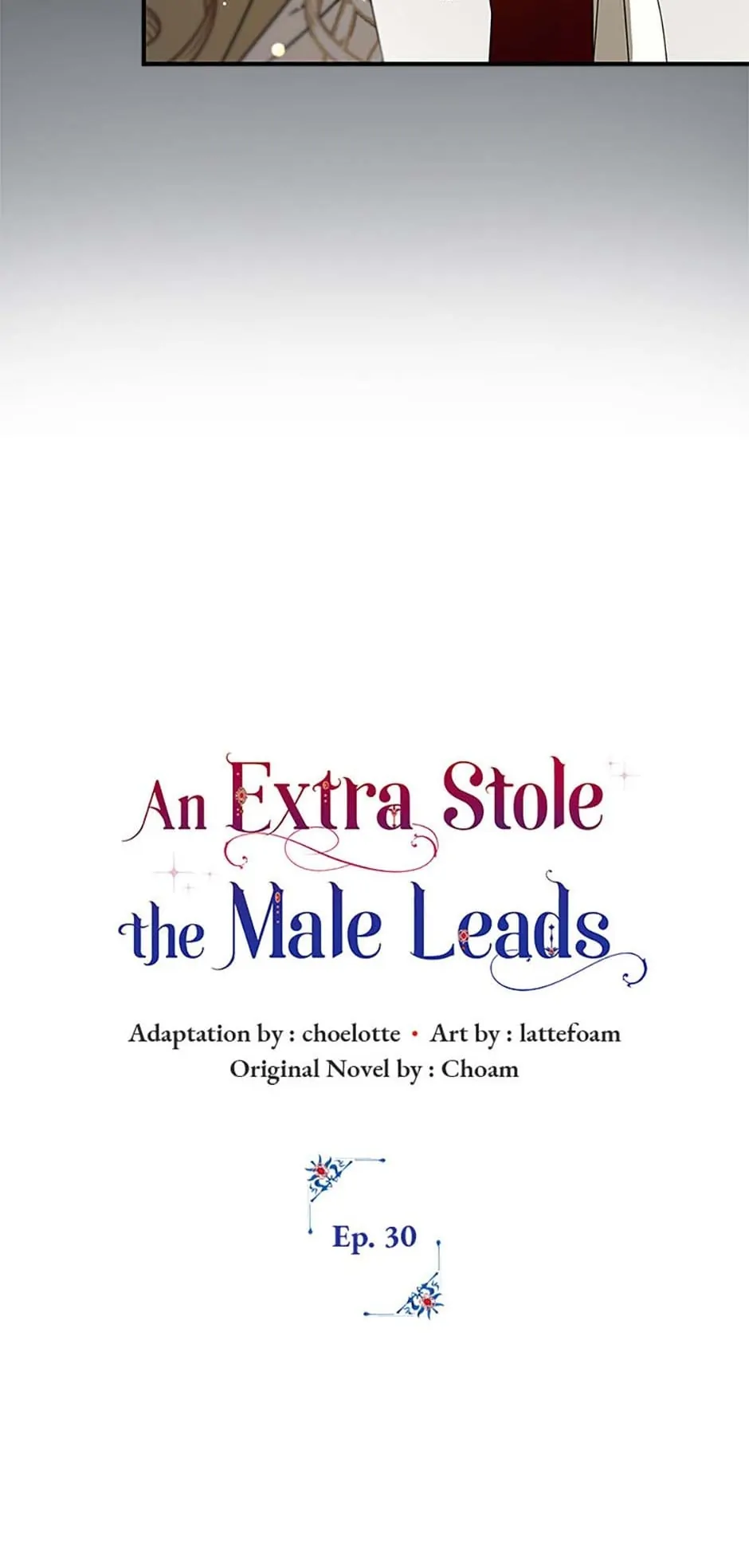 The Male Leads Were Stolen by the Extra Chapter 30 page 22