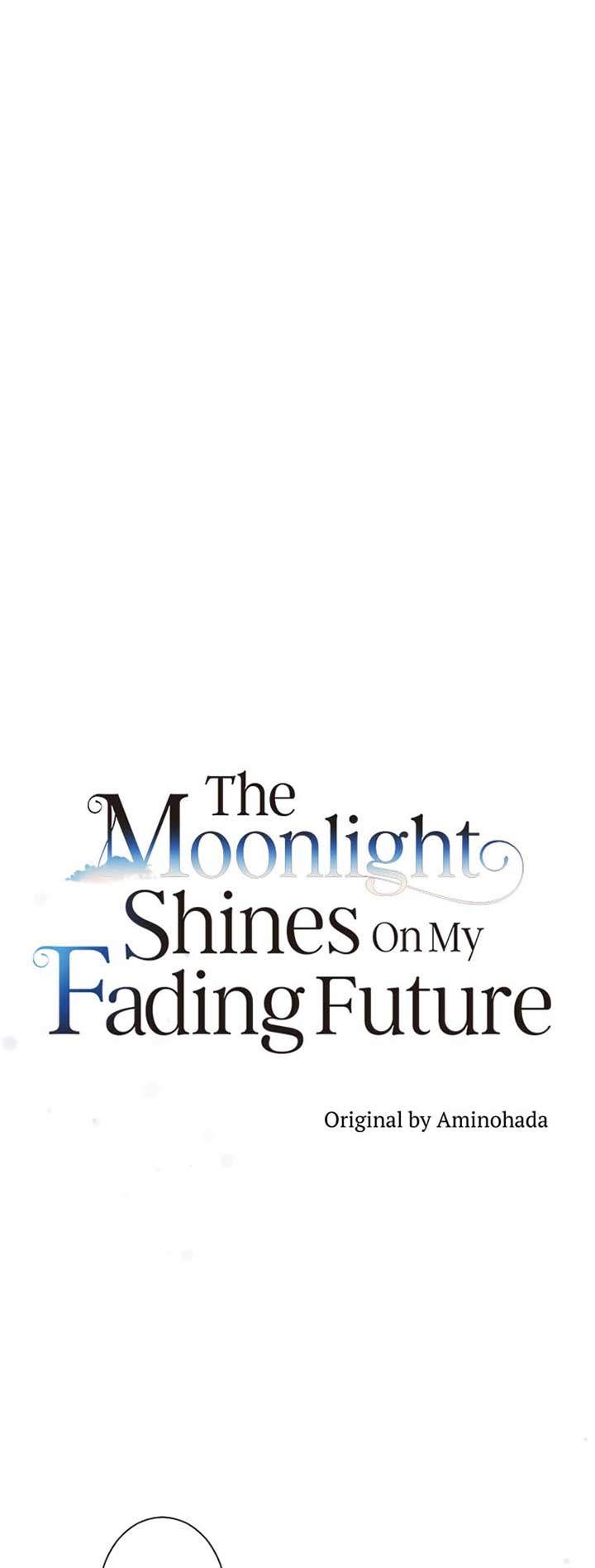 The Moonlight Shines On My Fading Future Chapter 35 page 10