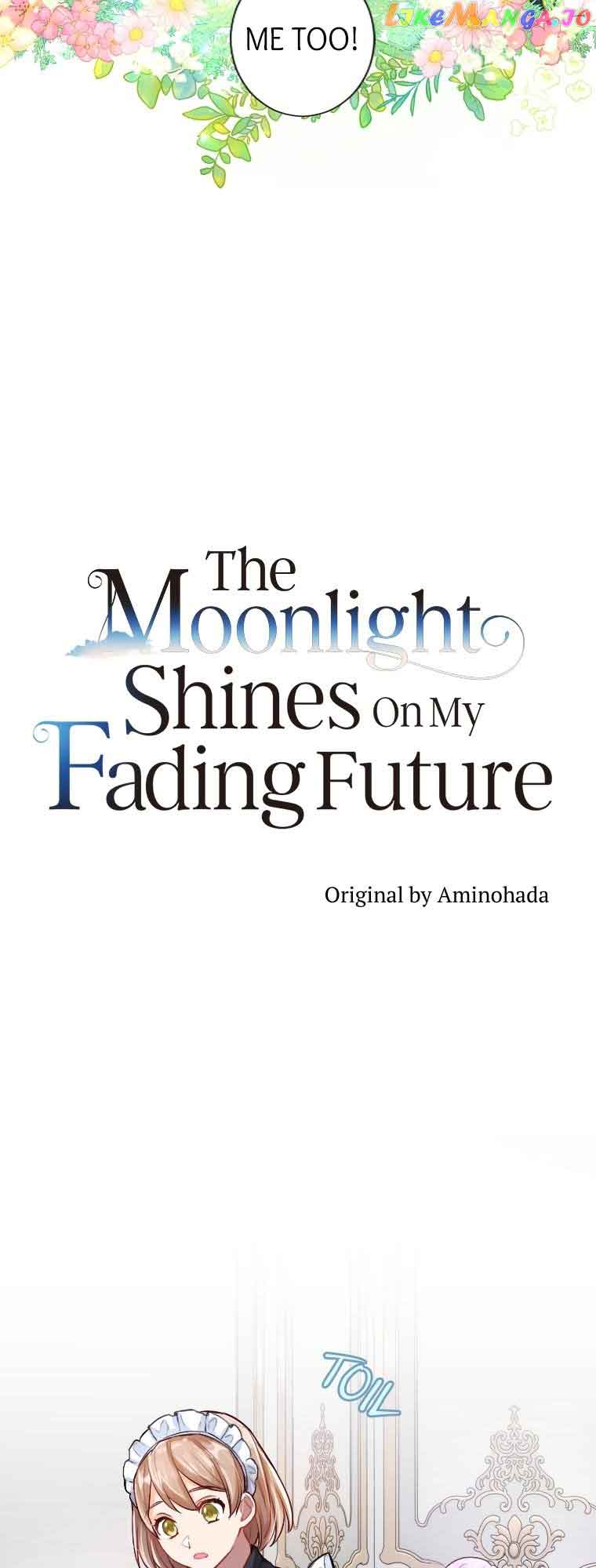 The Moonlight Shines On My Fading Future Chapter 8 page 5