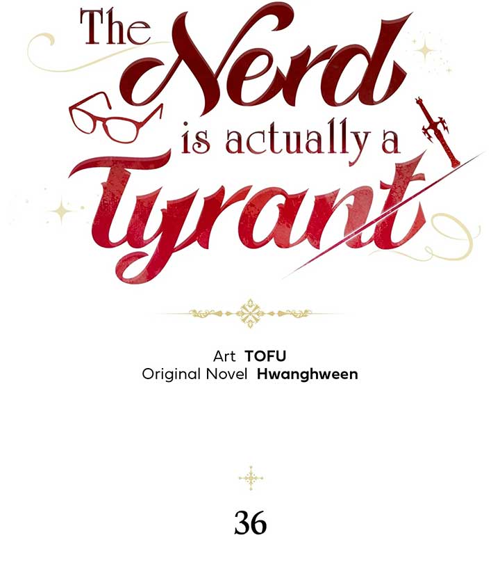 The Nerd Turned Out to Be the Tyrant Chapter 36 page 8