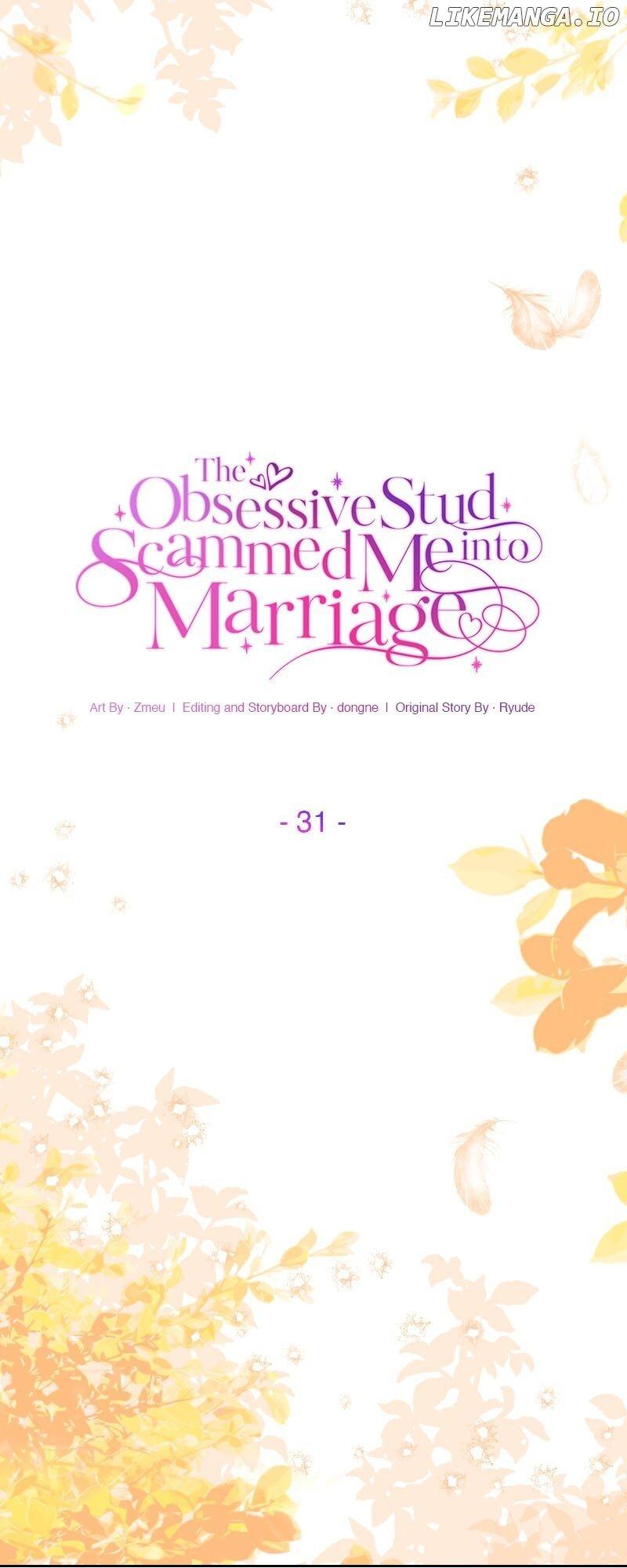 The Obsessive Stud Scammed Me into Marriage Chapter 31 page 31