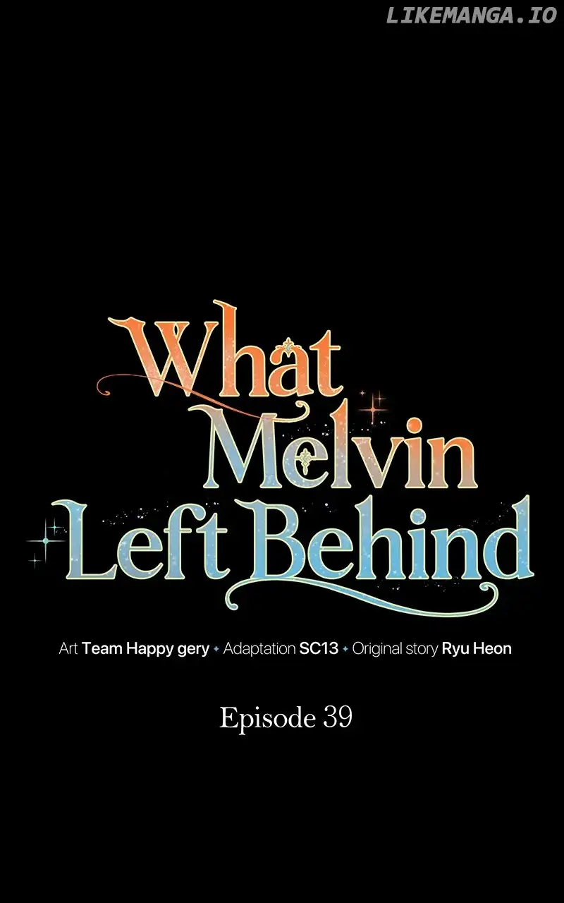 The Things Melvin Left Behind for Them Chapter 39 page 0