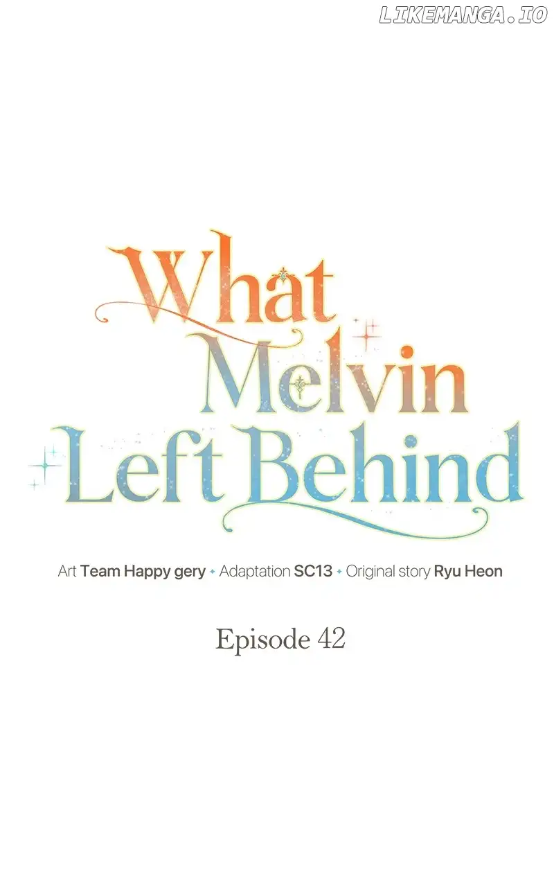 The Things Melvin Left Behind for Them Chapter 42 page 0