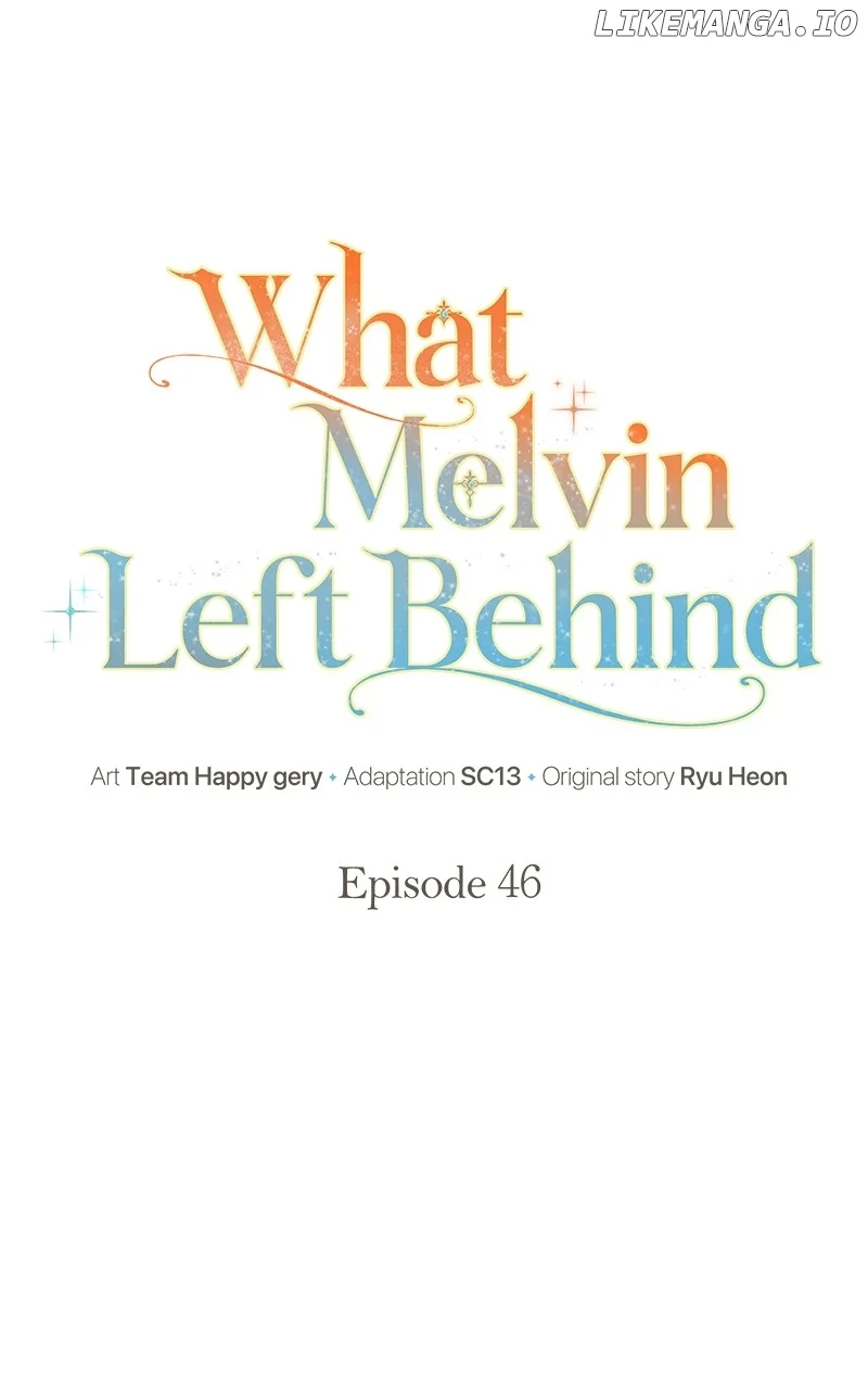 The Things Melvin Left Behind for Them Chapter 46 page 57