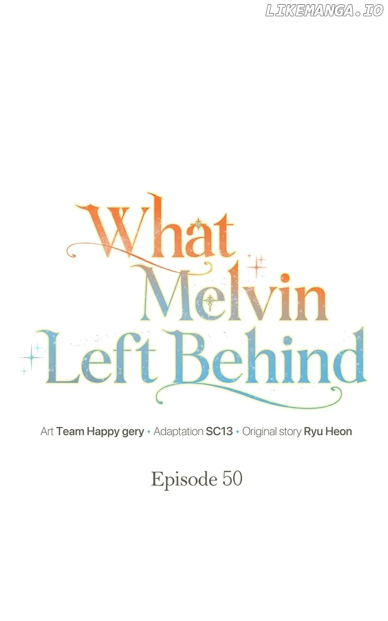 The Things Melvin Left Behind for Them Chapter 50 page 26