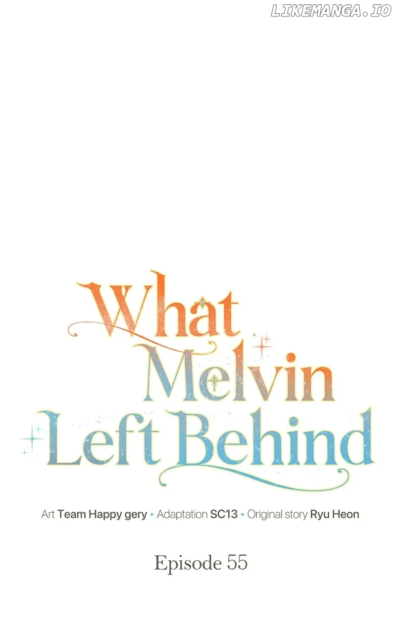 The Things Melvin Left Behind for Them Chapter 55 page 47
