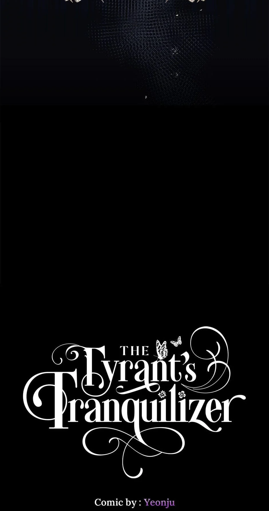The Tyrant’s Tranquilizer Chapter 44 page 7